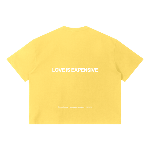 Camiseta Love Is Expensive