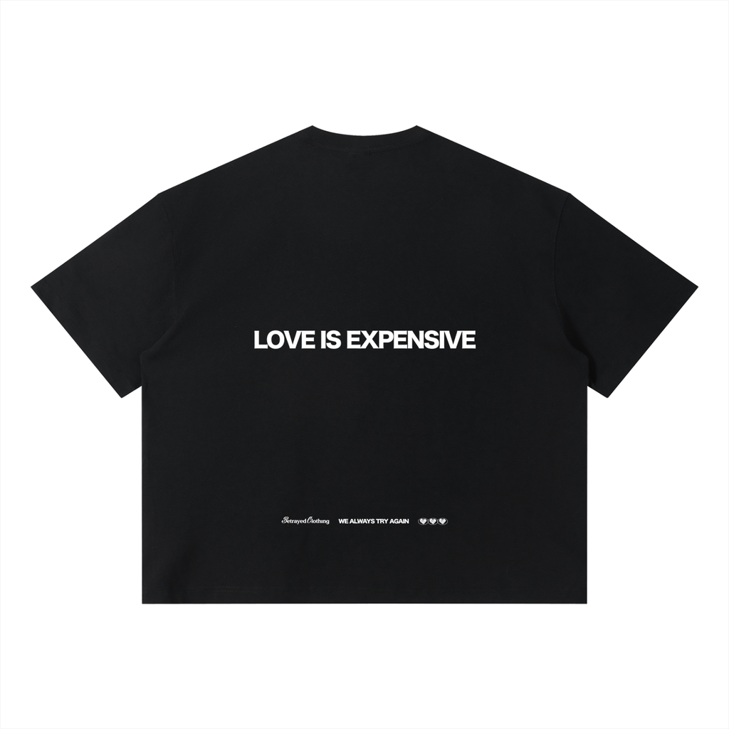Camiseta Love Is Expensive